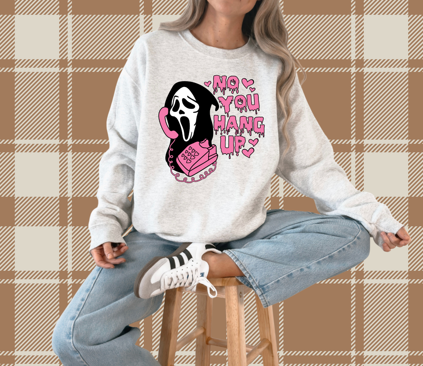 No You Hang Up Crewneck Sweatshirt