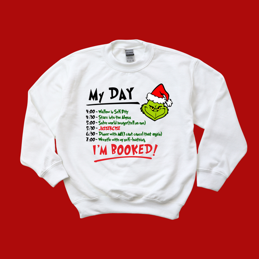 My Day Christmas Sweatshirt