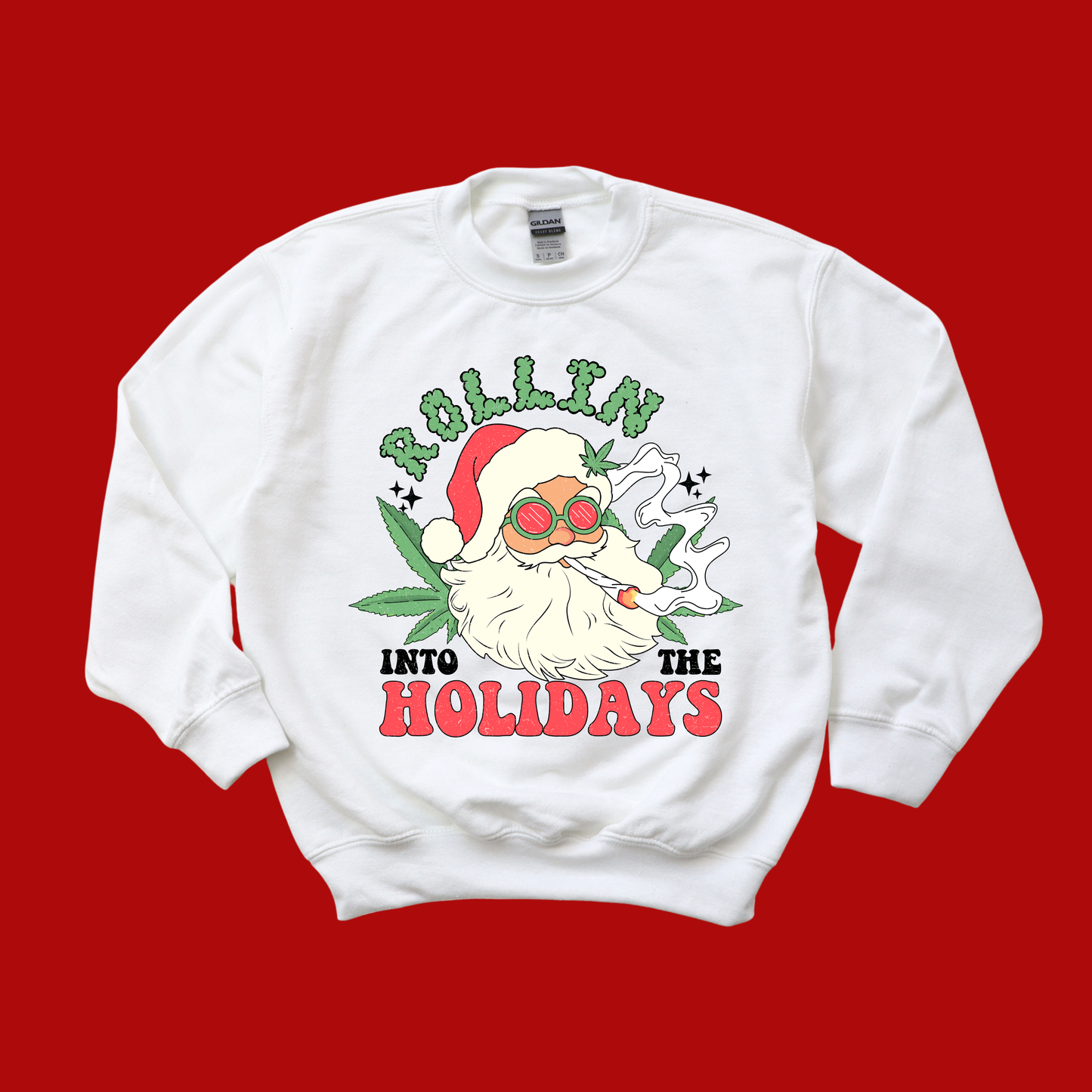 Rolling In To The Holidays Christmas Sweatshirt